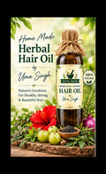 Uma's Herbal Hair Oil - Home Made - Nourishes Roots • Strengthens Hair • Restores Confidence